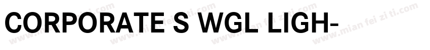 CORPORATE S WGL LIGH字体转换